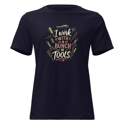Funny Hairstylist Shirt – I Work With A Bunch Of Tools – Hair Stylist Gift Tee