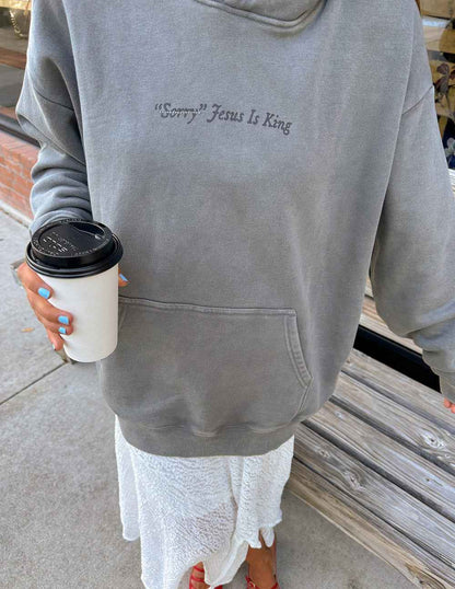 Not Sorry Jesus Is King Unisex Hoodie