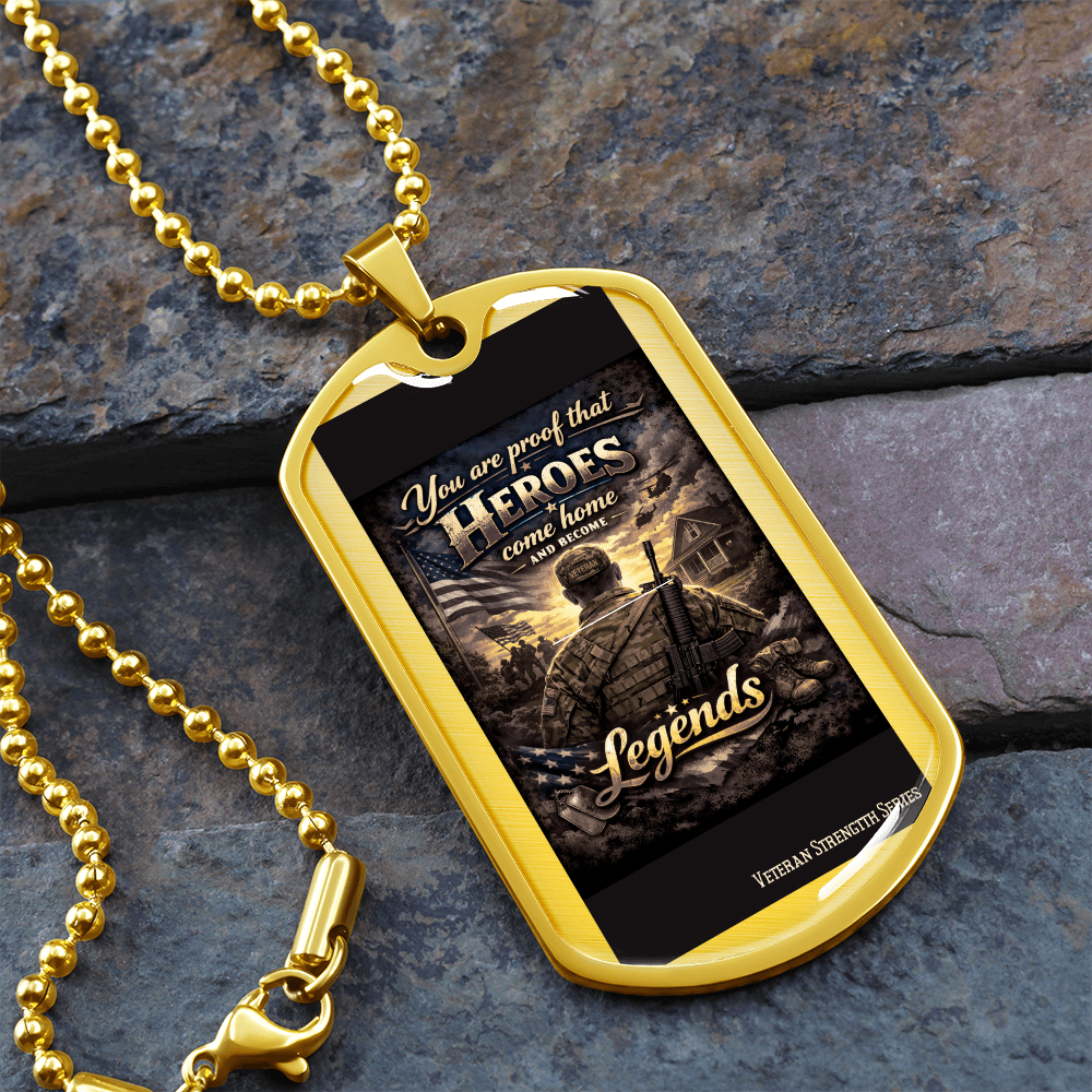 You Are Proof Heroes Come Home – Veteran Strength Dog Tag Necklace - FORGEDnLOVE