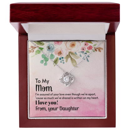 Mother's Day Gift from Daughter – Love Knot Necklace for Mom – Emotional Gift from Daughter to Mother – Jewelry Gift for Mom - FORGEDnLOVE