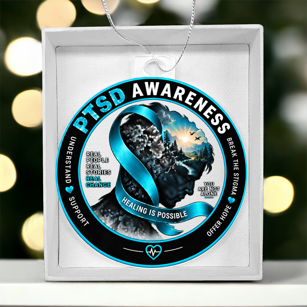 PTSD Awareness Ornament | Healing Is Possible | You Are Not Alone