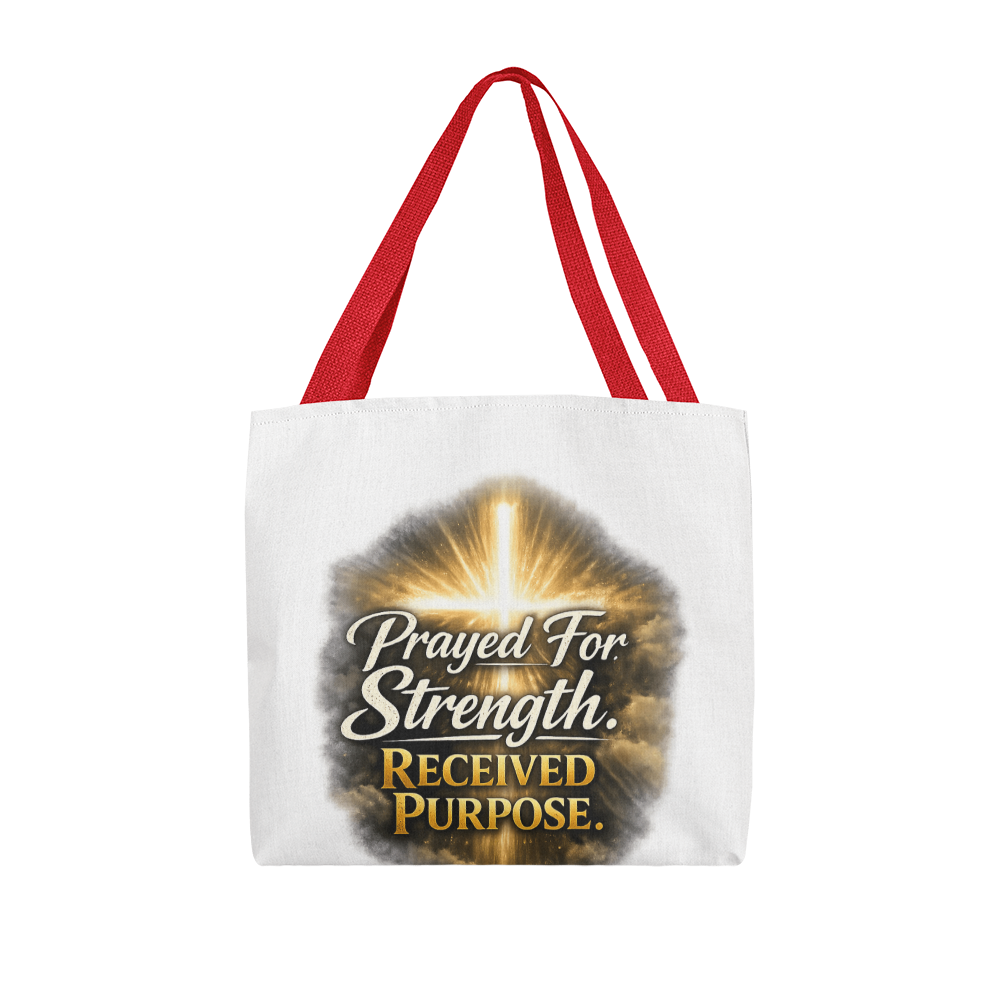 Prayed For Strength Christian Tote Bag – Faith Purpose Inspirational Carry Bag - FORGEDnLOVE
