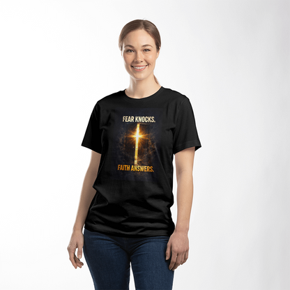 Fear Knocks Faith Answers Christian Shirt – Bold Faith Over Fear Apparel - FORGEDnLOVE