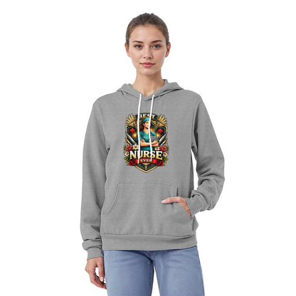 Best Nurse Ever Pullover Hoodie – Nurse Appreciation Gift